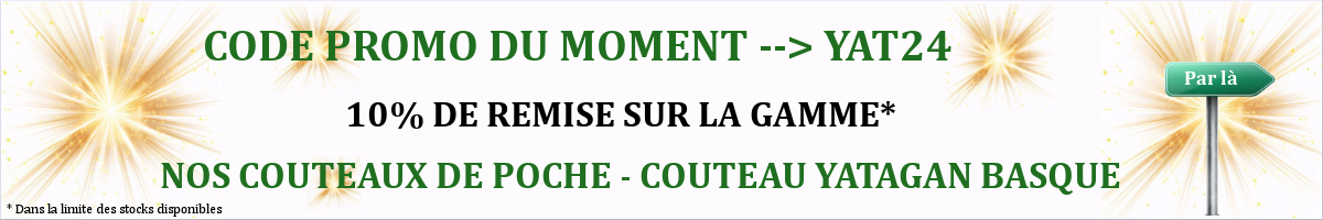 Petits prix sur nos couteaux fermants Yatagan Basque